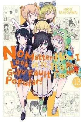 No Matter How I Look at It, It's You Guys' Fault I'm Not Popular!, Vol. 13 1