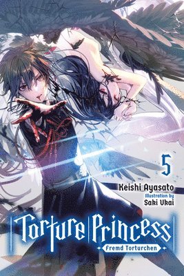 bokomslag Torture Princess: Fremd Torturchen, Vol. 5 (light novel)