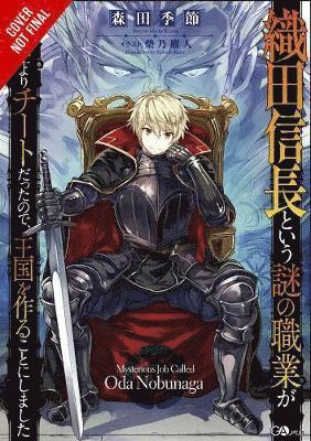 bokomslag A Mysterious Job Called Oda Nobunaga, Vol. 1