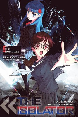 The Isolator, Vol. 5 (light novel) 1