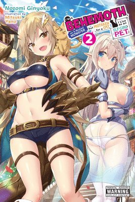 bokomslag I'm a Behemoth, an S-Ranked Monster, but Mistaken for a Cat, I Live as an Elf Girl's Pet, Vol. 2 (light novel)