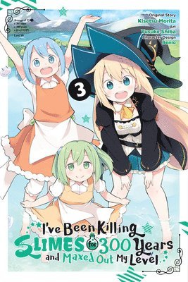 Benio Benio, Jasmine Bernhardt, Kisetsu Morita, Yusuke Shiba - I've Been Killing Slimes for 300 Years and Maxed Out My Level, Vol. 3 (manga), Häftad