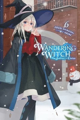 Wandering Witch: The Journey of Elaina, Vol. 6 (light novel) 1