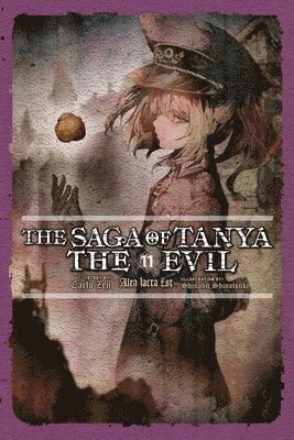 Carlo Zen, Shinobu Shinotsuki - Saga of Tanya the Evil, Vol. 11 (light novel), Häftad
