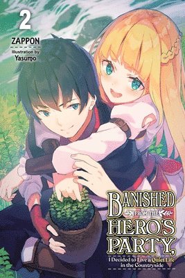Yasumo Zappon, Zappon - Banished from the Hero's Party, I Decided to Live a Quiet Life in the Countryside, Vol. 2 (light novel), Häftad