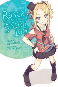 bokomslag Rascal Does Not Dream of Siscon Idol (light novel)