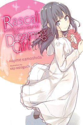 Andrew Cunningham, Hajime Kamoshida, Keji Mizoguchi - Rascal Does Not Dream of a Dreaming Girl (light novel), Häftad