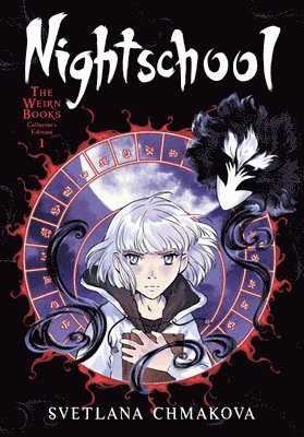 SVETLANA CHMAKOVA - Nightschool: The Weirn Books Collector's Edition, Vol. 1, Häftad