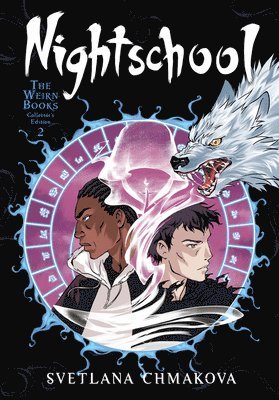 SVETLANA CHMAKOVA - Nightschool: The Weirn Books Collector's Edition, Vol. 2, Häftad