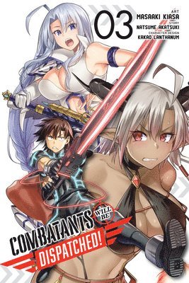 bokomslag Combatants Will Be Dispatched!, Vol. 3 (manga)