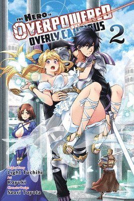 The Hero Is Overpowered But Overly Cautious, Vol. 2 (manga) 1