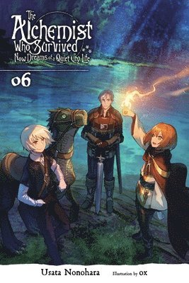 bokomslag The Alchemist Who Survived Now Dreams of a Quiet City Life, Vol. 6 (light novel)