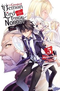 bokomslag Greatest Demon Lord Is Reborn as a Typical Nobody, Vol. 5 (light novel)