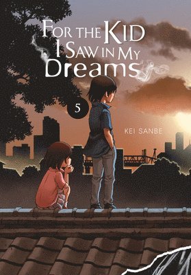 For the Kid I Saw in My Dreams, Vol. 5 1