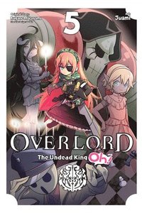 bokomslag Overlord: The Undead King Oh!, Vol. 5