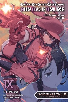 bokomslag Sword Art Online Alternative Gun Gale Online, Vol. 9 (light novel)