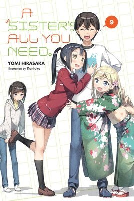 bokomslag A Sister's All You Need., Vol. 9 (light novel)