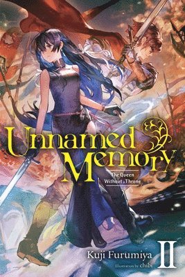 Chibi Chibi, Kuji Furumiya, Sarah Tangney - Unnamed Memory, Vol. 2 (light novel), Häftad
