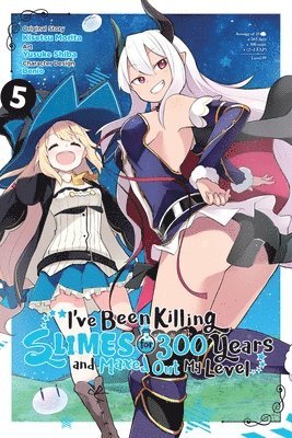 Benio Benio, Jasmine Bernhardt, Kisetsu Morita, Yusuke Shiba - I've Been Killing Slimes for 300 Years and Maxed Out My Level, Vol. 5 (manga), Häftad