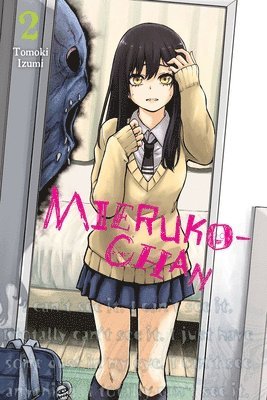 Alexis Eckerman, Leighann Harvey, Tomoki Izumi - Mieruko-chan, Vol. 2, Häftad
