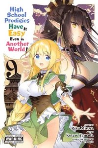 bokomslag High School Prodigies Have It Easy Even in Another World!, Vol. 9 (manga)