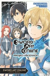bokomslag Sword Art Online: Project Alicization, Vol. 3 (manga)