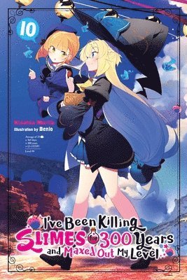 Benio Benio, Kisetsu Morita - I've Been Killing Slimes for 300 Years and Maxed Out My Level, Vol. 10, Häftad