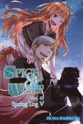 Isuna Hasekura - Spice and Wolf, Vol. 22 (light novel), Häftad