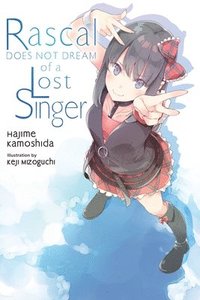 bokomslag Rascal Does Not Dream of a Lost Singer (light novel)