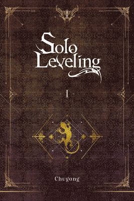 bokomslag Solo Leveling, Vol. 1 (novel)