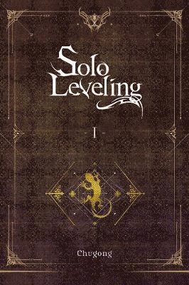 Solo Leveling, Vol. 1 (light novel) 1