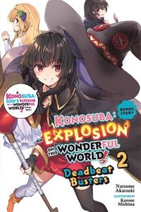 bokomslag Konosuba: An Explosion on This Wonderful World! Bonus Story, Vol. 2 (light novel)