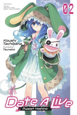 bokomslag Date A Live, Vol. 2 (light novel)