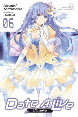 bokomslag Date A Live, Vol. 6 (light novel)