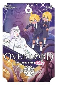 bokomslag Overlord: The Undead King Oh!, Vol. 6