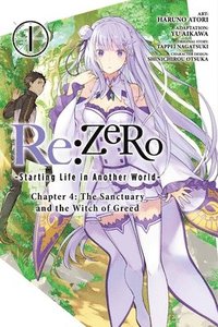 bokomslag Re:ZERO -Starting Life in Another World-, Chapter 4: The Sanctuary and the Witch of Greed, Vol. 1 (manga)