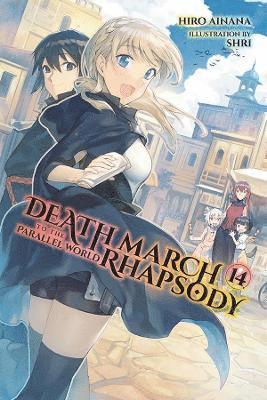 Hiro Ainana, Jenny McKeon, Shri Shri - Death March to the Parallel World Rhapsody, Vol. 14 (light novel), Häftad