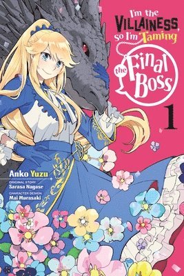 bokomslag I'm the Villainess, So I'm Taming the Final Boss, Vol. 1 (manga)