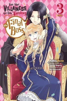 bokomslag I'm the Villainess, So I'm Taming the Final Boss, Vol. 3 manga