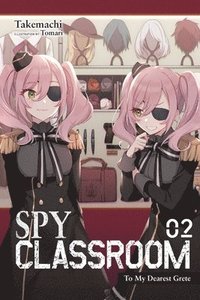 bokomslag Spy Classroom, Vol. 2 (light novel)