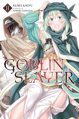 Kumo Kagyu, Noboru Kannatuki - Goblin Slayer, Vol. 11 (light novel), Häftad