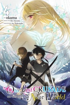 bokomslag Our Last Crusade or the Rise of a New World, Vol. 4 (manga)