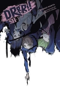 bokomslag Durarara!! SH, Vol. 1 (light novel)