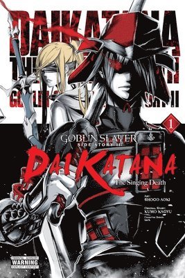 Bianca Pistillo, Kevin Steinbach, Kumo Kagyu, Lack, Shogo Aoki - Goblin Slayer Side Story II: Dai Katana, Vol. 1 (manga), Häftad