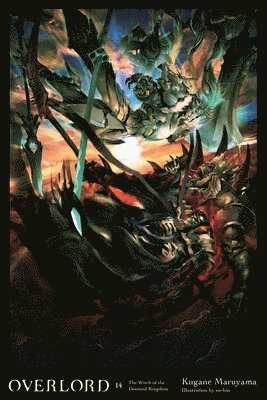 Andrew Cunningham, Kugane Maruyama, So-Bin So-Bin - Overlord, Vol. 14 (light novel), Inbunden