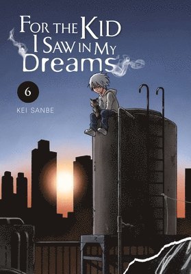 For the Kid I Saw in My Dreams, Vol. 6