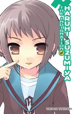 bokomslag Indignation of Haruhi Suzumiya (light novel)