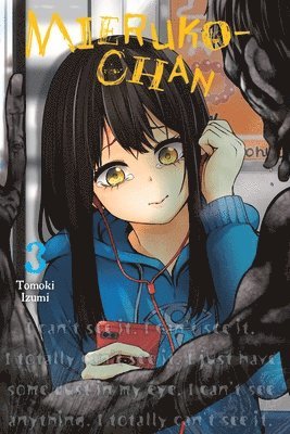 Mieruko-chan, Vol. 3 1