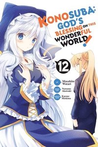 bokomslag Konosuba: God's Blessing on This Wonderful World!, Vol. 12 (manga)