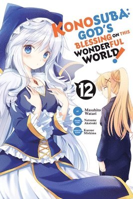 Konosuba: God's Blessing on This Wonderful World!, Vol. 12 (manga) 1